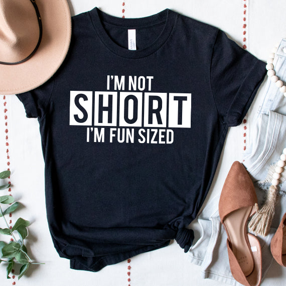 I'm Not Short SVG Saying