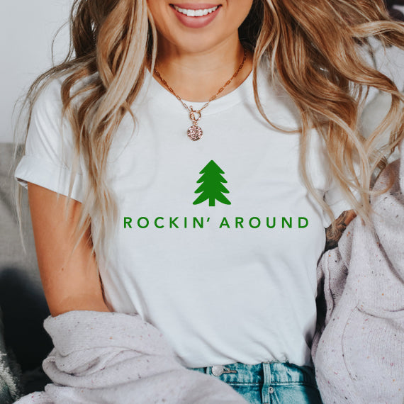 Rockin Around SVG Saying