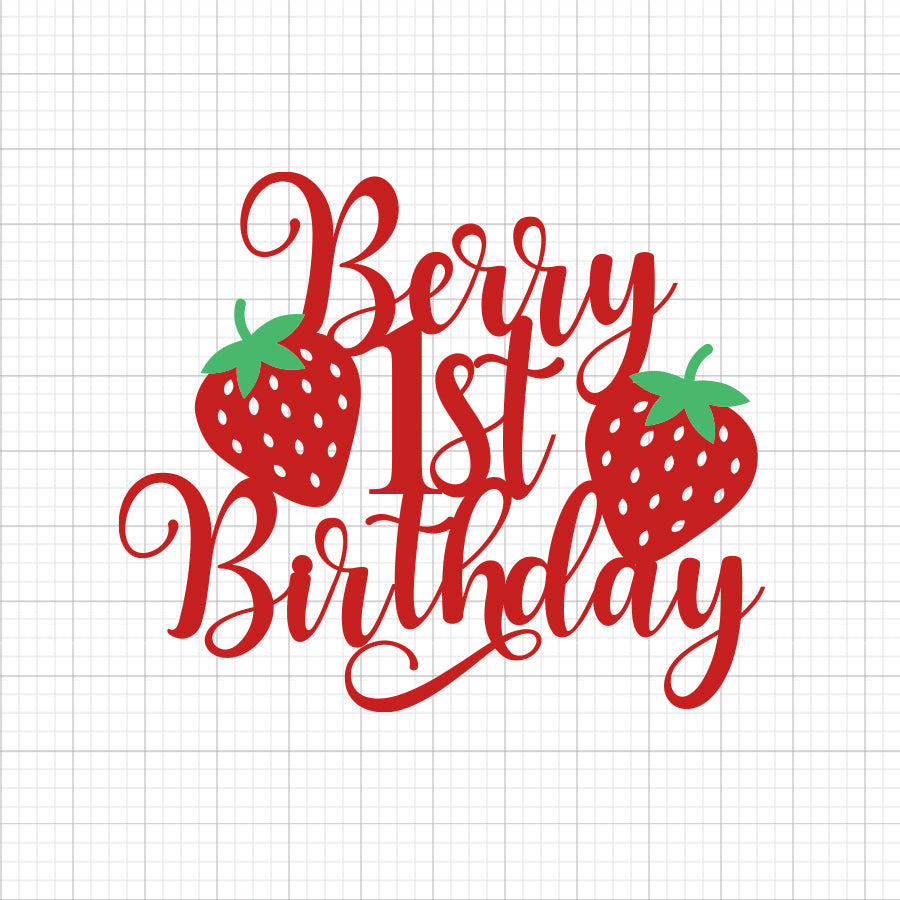 Berry 1st Birthday SVG Cake Topper