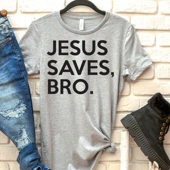 Jesus Saves Bro SVG Saying