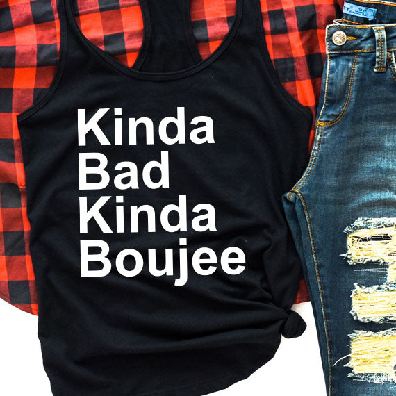 Kinda Bad Kinda Boujee SVG Saying