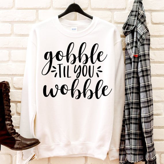Gobble Til You Wobble SVG Saying
