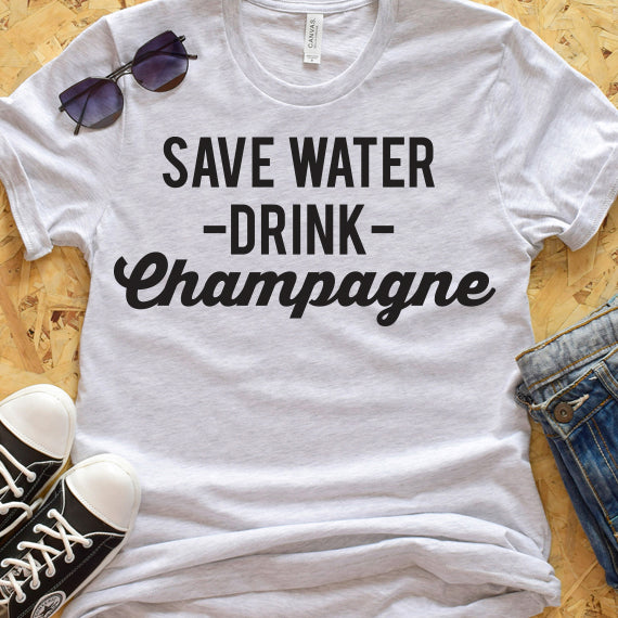 Save Water Drink Champagne SVG Saying