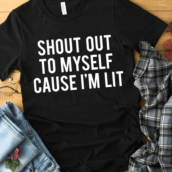 Shout Out To Myself SVG Saying