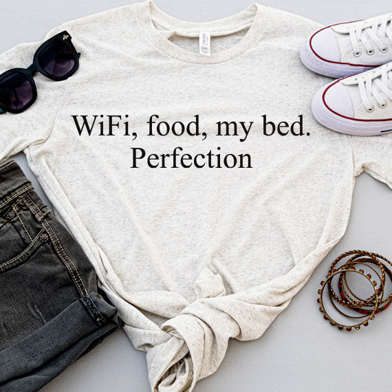 Wifi, Food, My Bed SVG Saying