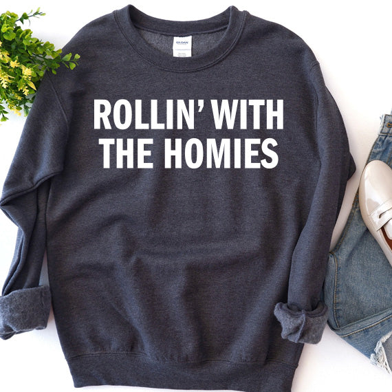 Rollin With The Homies SVG Saying