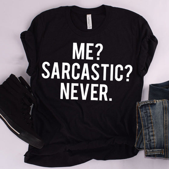 Me Sarcastic Never SVG Saying