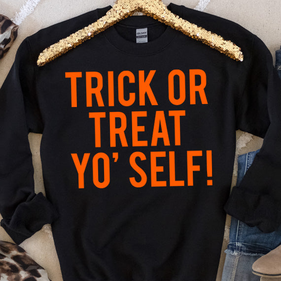 Trick Or Treat Yo' Self SVG Saying