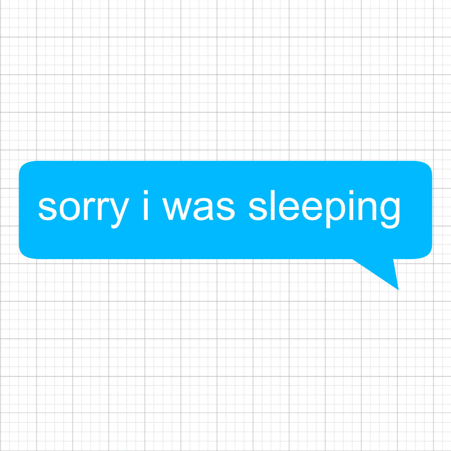 Sorry I Was Sleeping SVG Saying