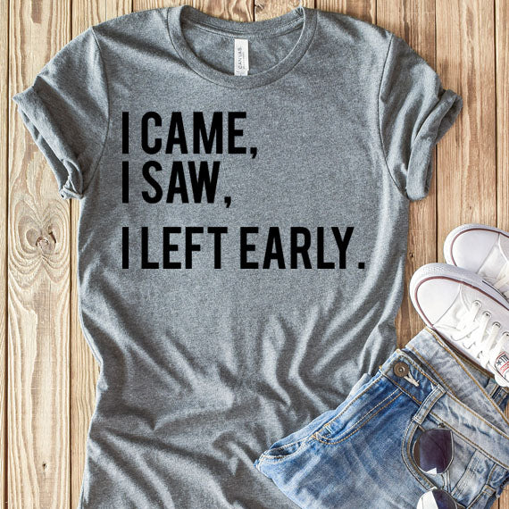 I Came I Saw SVG Saying