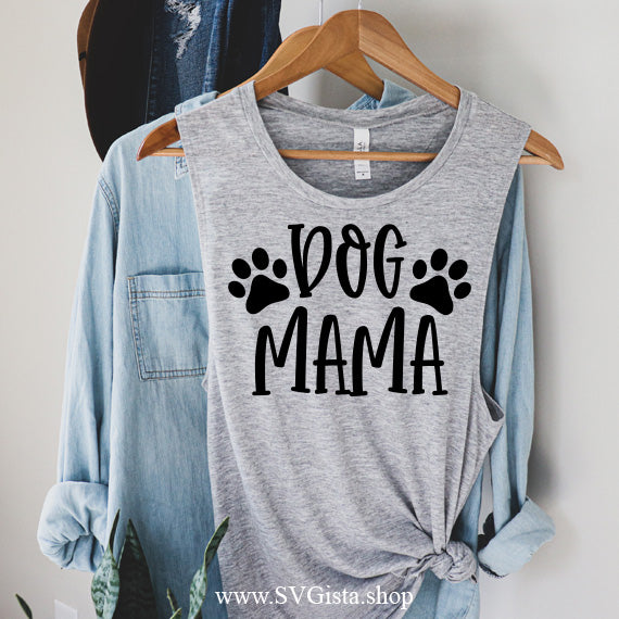 Dog Mama SVG Saying