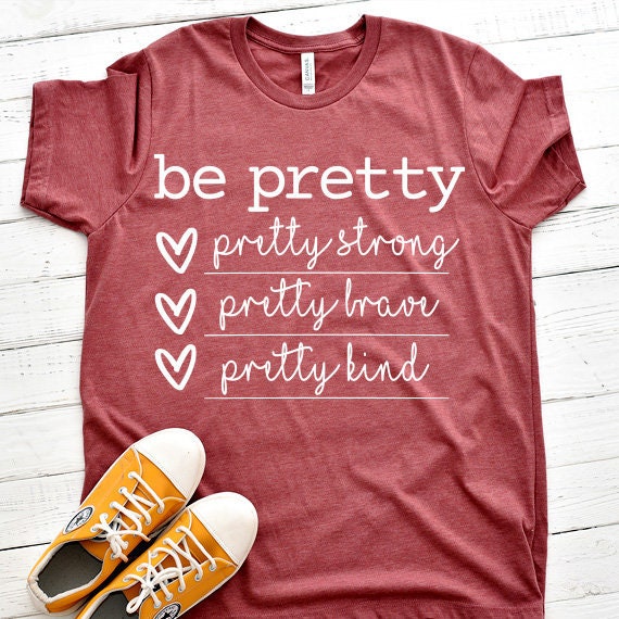 Be Pretty SVG Saying