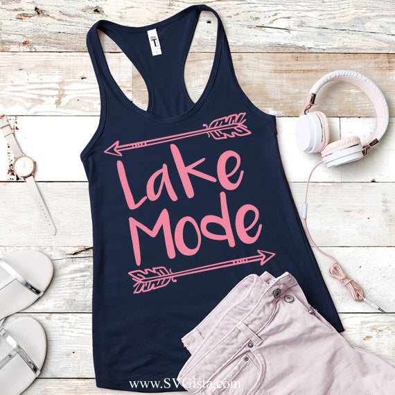 Lake Mode SVG Saying