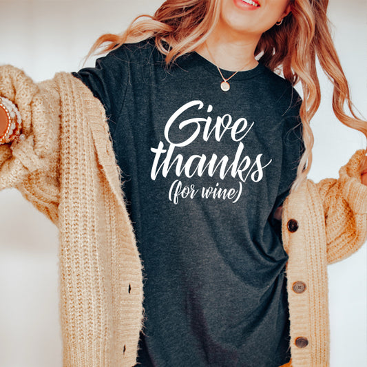 Give Thanks For Wine SVG Saying