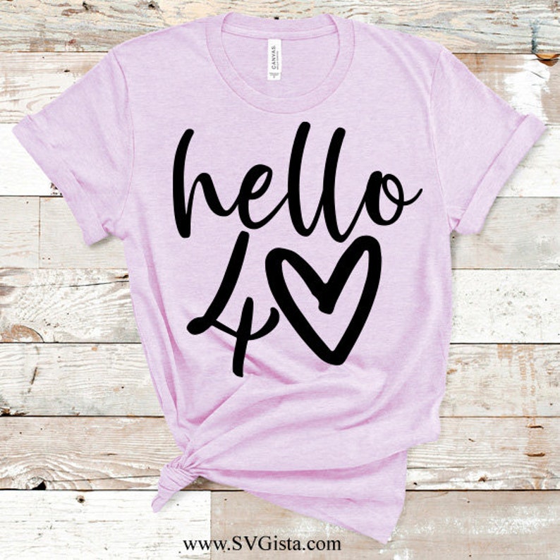 Hello 40 SVG Saying