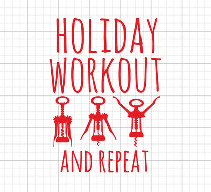 Holiday Workout SVG Saying