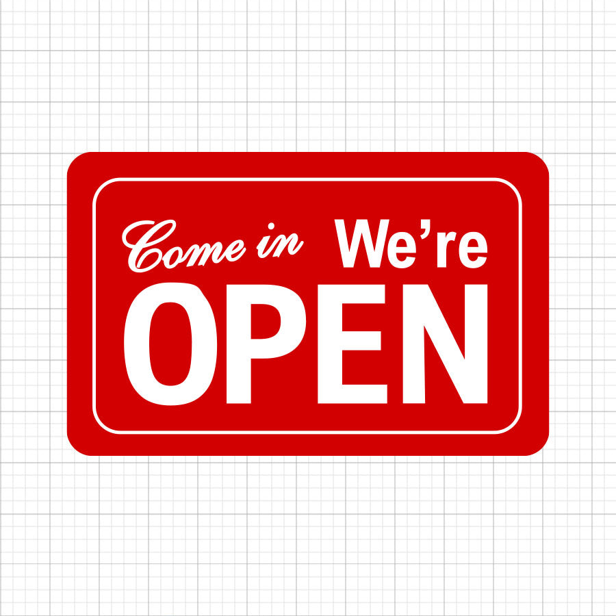 Come In We're Open SVG