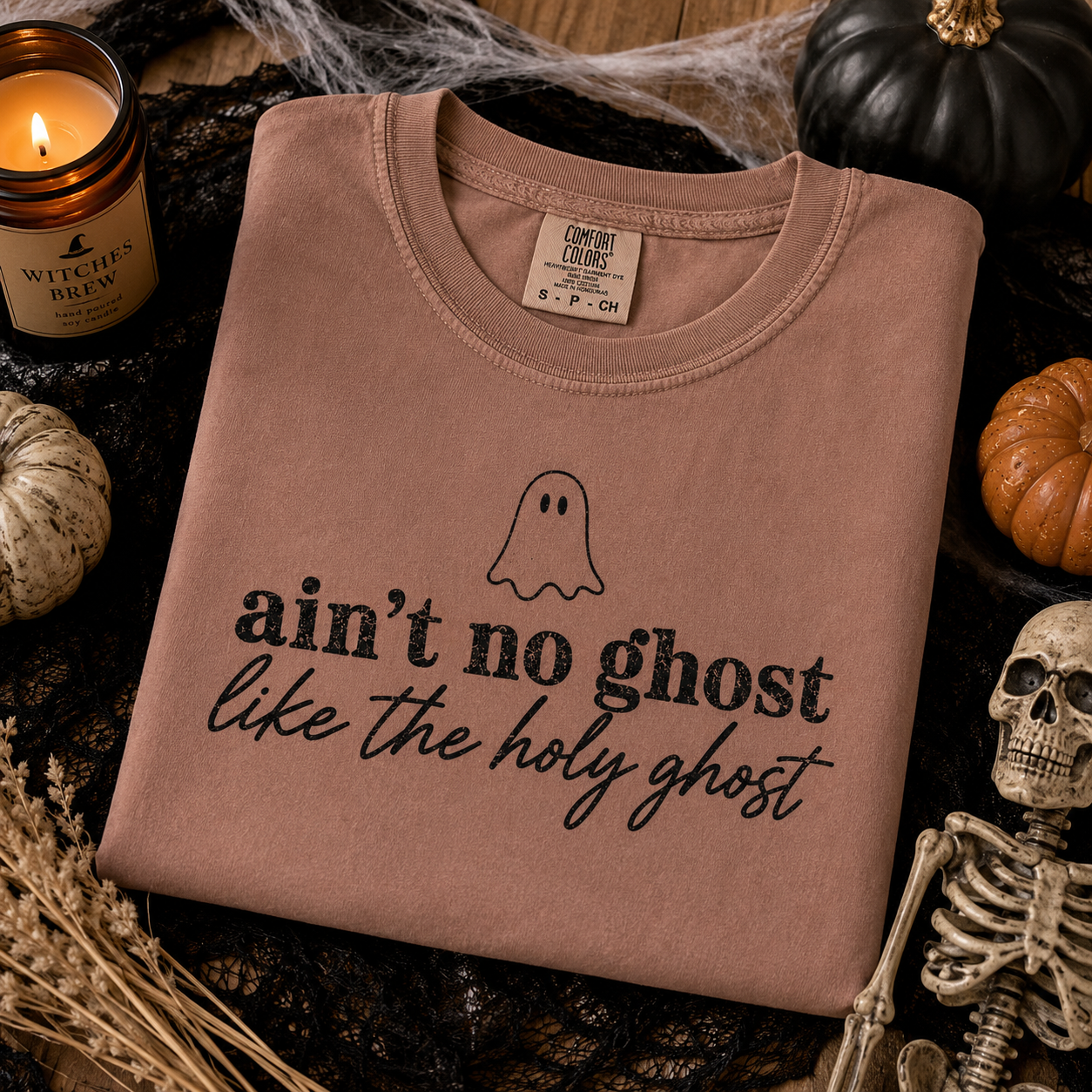 Ain't No Ghost Like the Holy Ghost Sublimation PNG