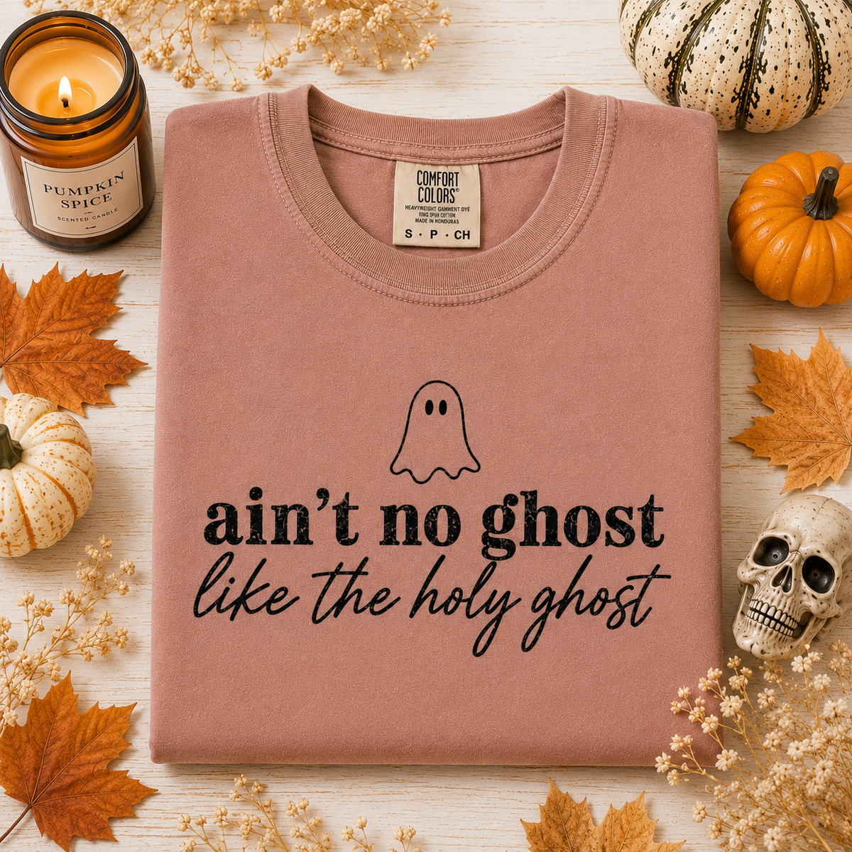 Ain't No Ghost Like the Holy Ghost Sublimation PNG