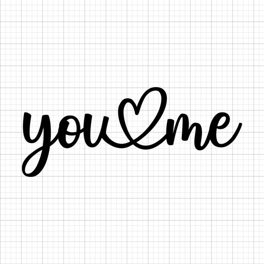 You Heart Me SVG