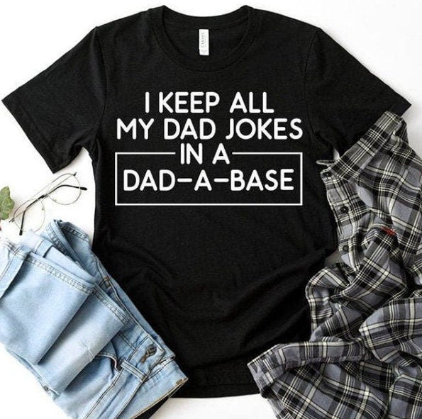 I Keep All My Dad Jokes SVG Saying