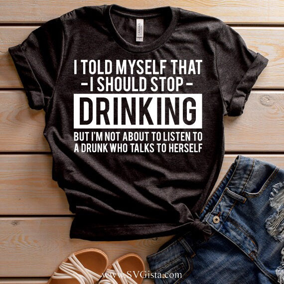 I Told Myself