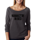 Namst'ay In Bed Wide Neck Shirt, Graphic Shirt For Women