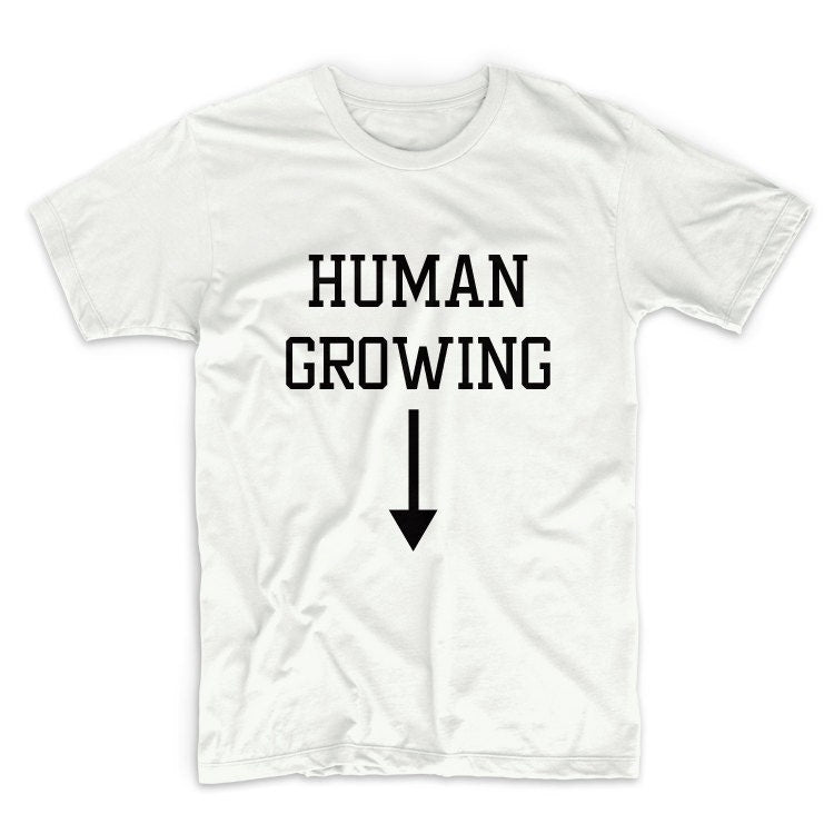 Human Growing Unisex Graphic Tshirt, Unisex Graphic Tshirt, Adult Tshirt, Graphic Tshirt For Men & Women, Womens Graphic Tees