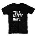 Yoga Coffee Naps Unisex Graphic Tshirt, Adult Tshirt, Graphic Tshirt For Men & Women