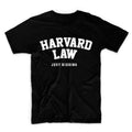 Harvard Law Just Kidding Unisex Graphic Tshirt, Adult Tshirt, Graphic Tshirt For Men & Women