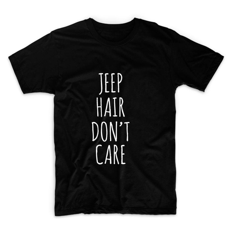 Jeep Hair Don't Care Unisex Graphic Tshirt, Adult Tshirt, Graphic Tshirt For Men & Women