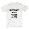 Internet Kids Never Sleep Unisex Graphic Tshirt, Adult Tshirt, Graphic Tshirt For Men & Women
