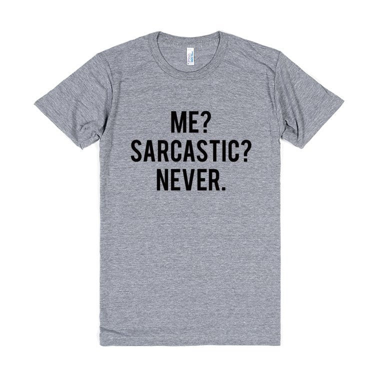 American Apparel Me Sacracstic Never Tri Blend, American Apparel, Soft Tee, Unisex Graphic Tee