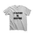 I'd Rather Be Napping Graphic Tshirt, Unisex Graphic Tshirt, Adult Tshirt, Graphic Tshirt For Men & Women