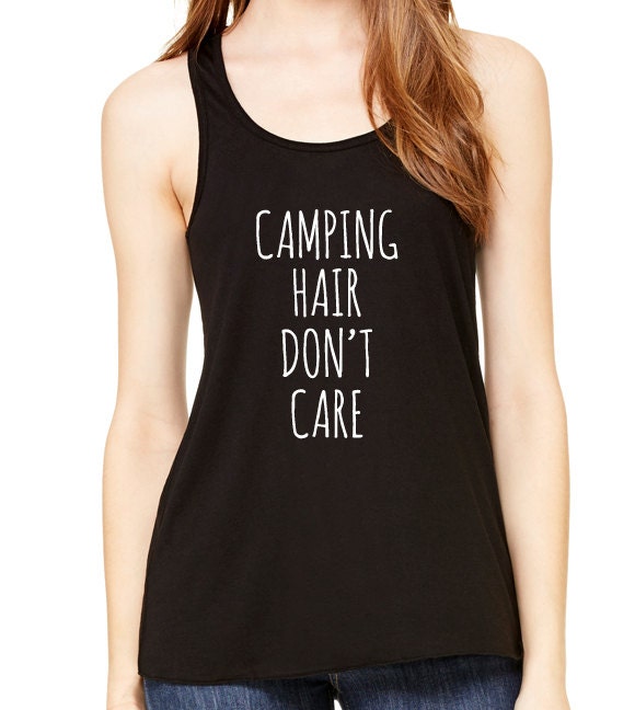 Camping Hair Don't Care Graphic Tank Top, Flowy Tank Top, Workout Top, Gym Tank, Workout, Gym Vest