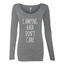 Camping Hair Don't Care Womens Tri-Blend Long Sleeve T-Shirt