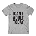 I Can't Adult Today Graphic Tshirt For Women, Womens Graphic Tee