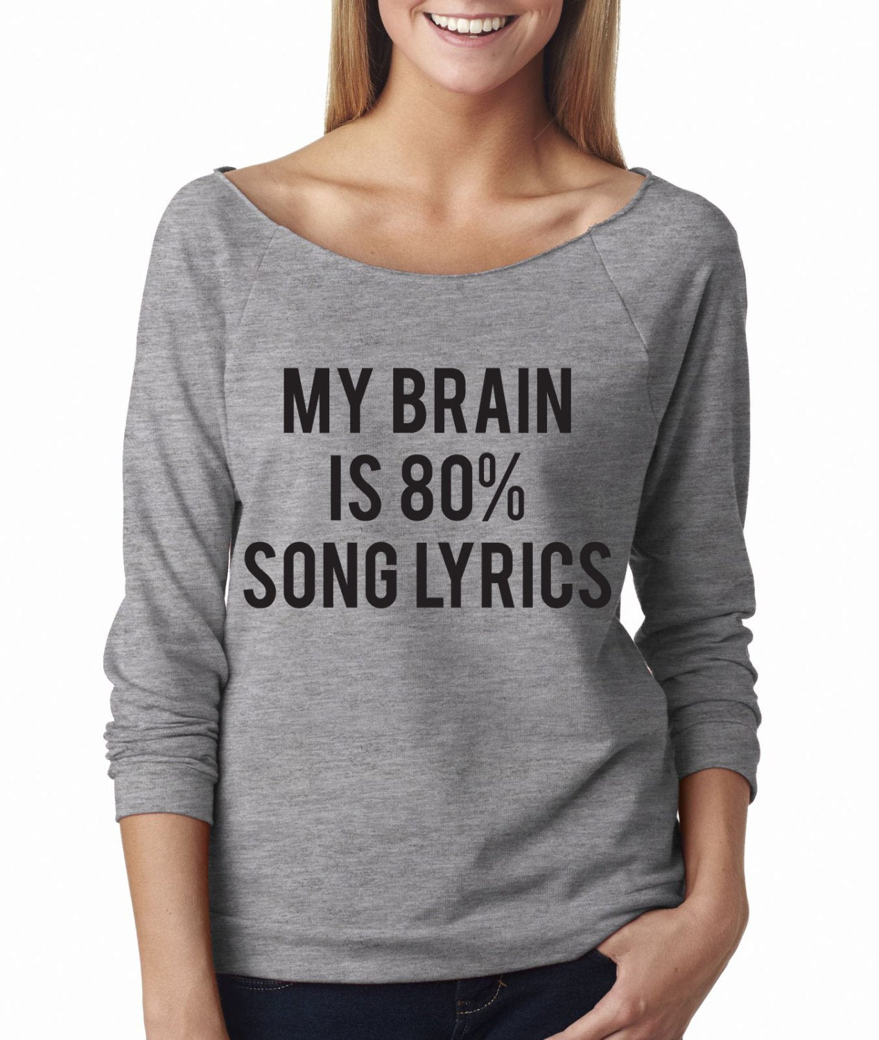 NEW! My Brain is 80% Song Lyrics Wide Neck Shirt, Graphic Shirt For Women