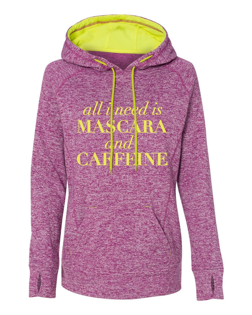 All I Need Is Mascara And Caffeine Women’s Speckled Hoodie