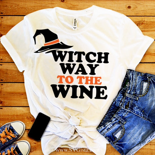 Witch Way To The Wine SVG Saying