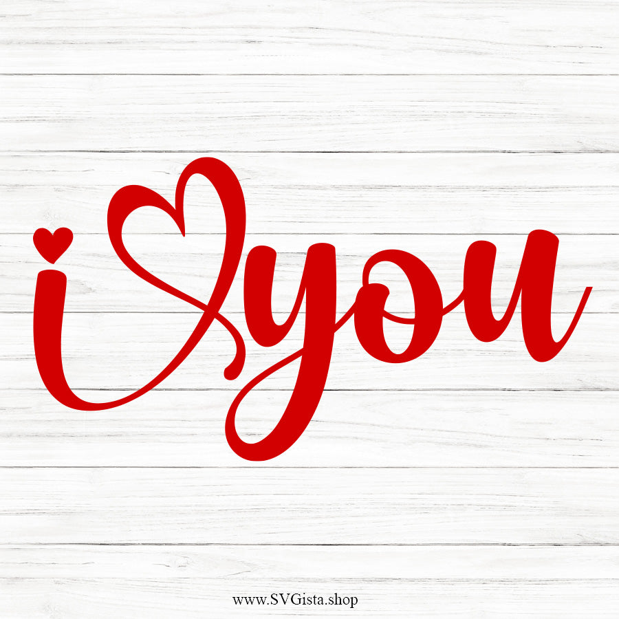 I Love You SVG Saying
