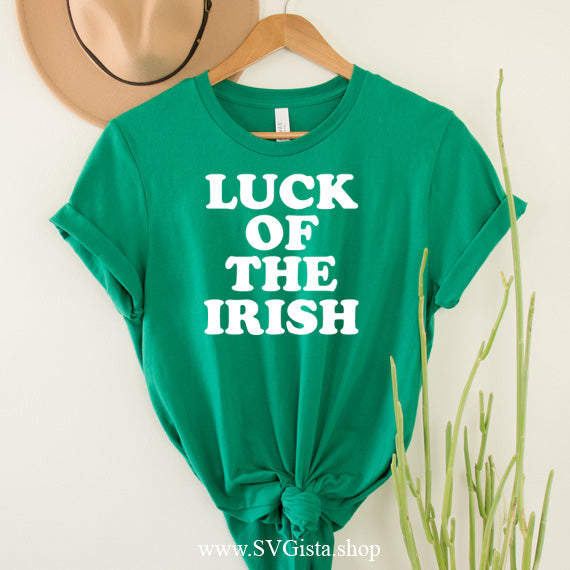 Luck Of The Irish SVG Saying