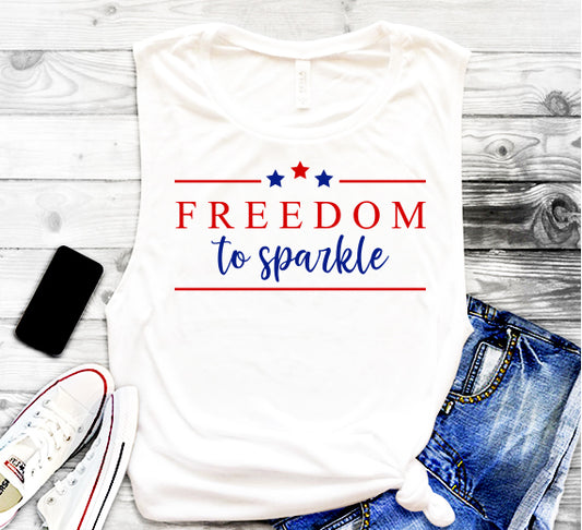 Freedom To Sparkle SVG Saying