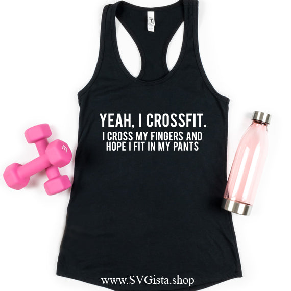 Yeah I Crossfit SVG Saying