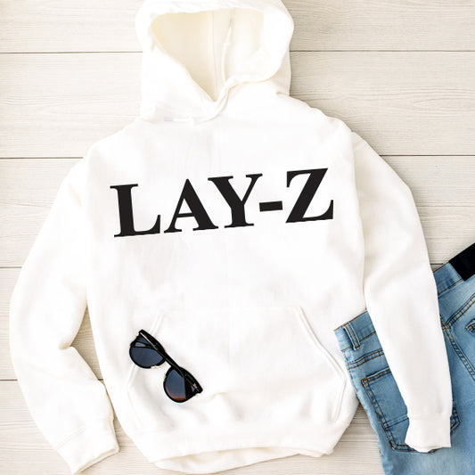 Lay-Z SVG Saying