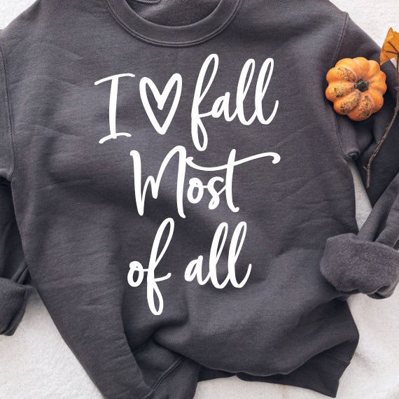 I Love Fall Most Of All SVG Saying