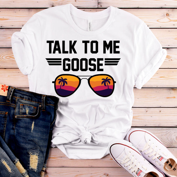 Talk To Me Goose SVG Saying