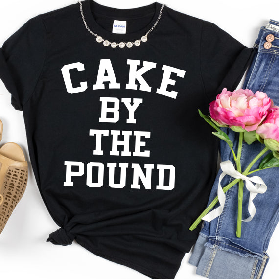 Cake By The Pound SVG Saying