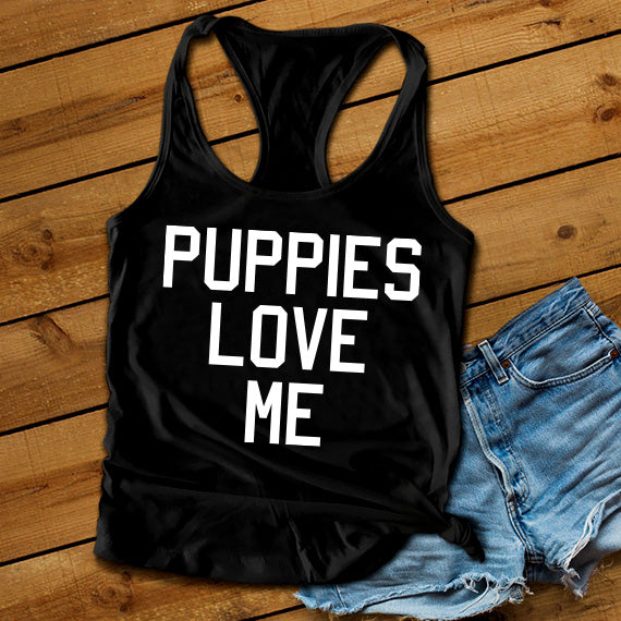 Puppies Love Me SVG Saying