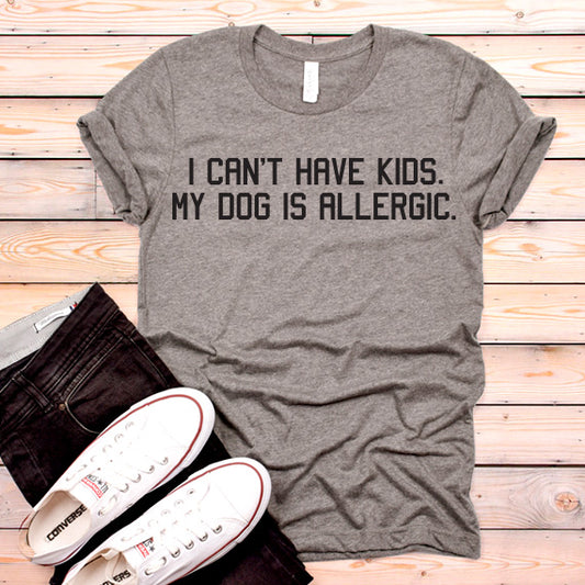I Can't Have Kids SVG Saying